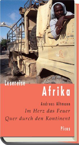 Andreas Altmann - Lesereise Afrika: Im Herz das Feuer. Quer durch den Kontinent - Preis vom 09.10.2026 07:28:09 h