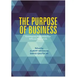 The Purpose of Business, Fachbücher von Albert Erisman, David Gautschi
