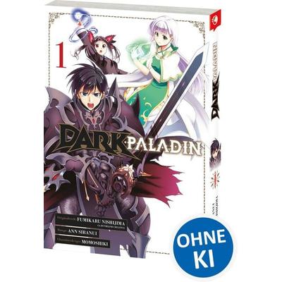 Dark Paladin 01, Taschenbuch von Fumikaru Nishijima, Loewe, 978-3-7432-2011-9