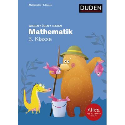 Wissen – Üben – Testen: Mathematik 3. Klasse, Taschenbuch von Ute Müller-Wolfangel,Silke Heilig,Beate Schreiber, Duden ein Imprint von Cornelsen