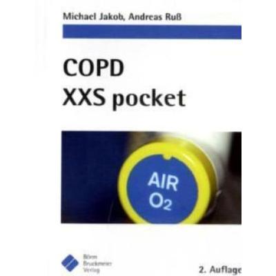 COPD XXS pocket, Taschenbuch von Andreas Ruß,Michael Jakob, Boerm Bruckmeier, 978-3-89862-524-1