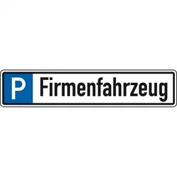 Schild I Parkplatzreservierungsschild Firmenfahrzeug, mit Befestigungsset 1, 520x110mm