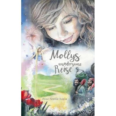 Mollys wundersame Reise, Taschenbuch von Anna Kupka, BoD – Books on Demand
