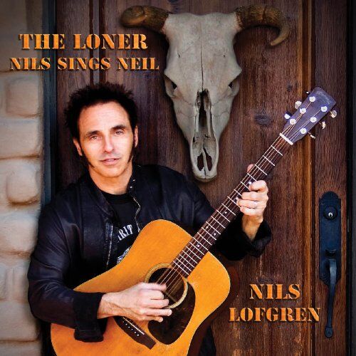 Nils Lofgren - The Loner-Nils Sings Neil - Preis vom 15.10.2026 23:06:25 h
