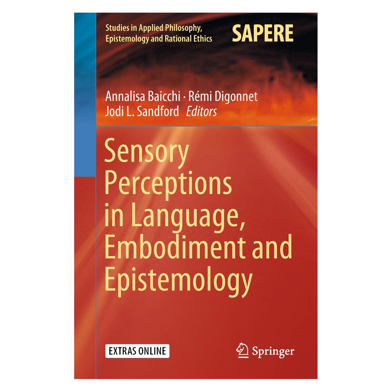Springer Sensory Perceptions in Language, Embodi (Englisch, Hardcover, Annalisa Baicchi, Jodi L. Sandford, Rémi Digonnet) (9783319912769)