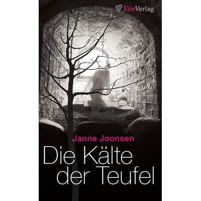 Die Kälte der Teufel, Taschenbuch von Janne Joonsen, Menne&Töchter, 978-3-943380-92-7