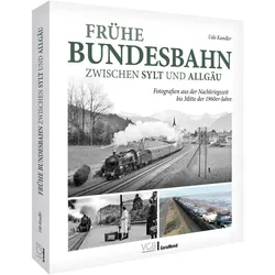 Kandler:Frühe Bundesbahn zwischen Sylt, Ratgeber von Udo Kandler