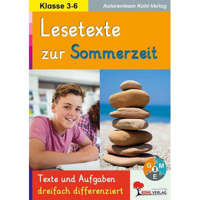 Lesetexte zur SOMMERZEIT, Taschenbuch von Autorenteam Kohl-Verlag, KOHL VERLAG Der Verlag mit dem Baum, 978-3-692-57018-1