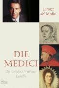 Lorenzo De Medici - Die Medici: Die Geschichte meiner Familie - Preis vom 09.10.2026 07:28:09 h