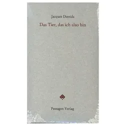 Das Tier, das ich also bin, Fachbücher von Jacques Derrida