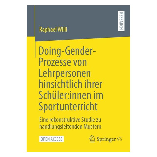 Springer Doing-Gender-Prozesse von Lehrpersonen hinsichtlich ihrer Schüler:innen im Sportunte (Deutsch, Softcover, Raphael Willi) (72150972)