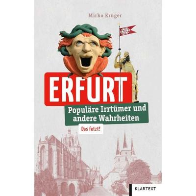 Erfurt, Taschenbuch von Mirko Krüger, Klartext, 978-3-8375-2574-8
