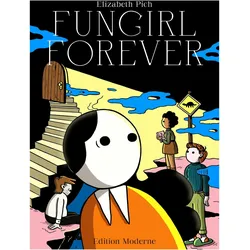 Fungirl Forever, Comics + Manga von Elizabeth Pich