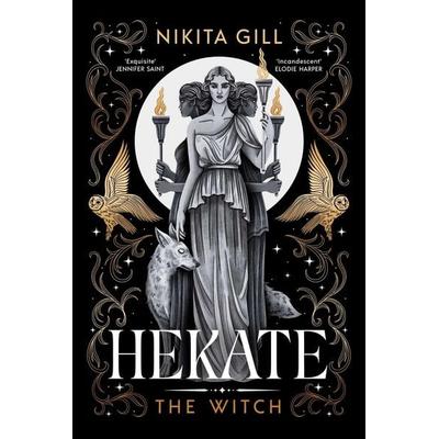 Hekate, Gebundene Ausgabe von Nikita Gill, Simon & Schuster Uk, 978-1-398-53714-9