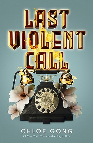 Chloe Gong - Last Violent Call: Two captivating novellas from a #1 New York Times bestselling author - Preis vom 09.10.2026 07:28:09 h