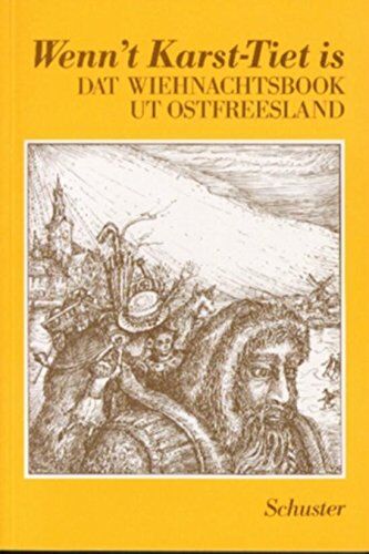 Theo Schuster - Wenn't Karst-Tiet is. Dat Wiehnachtsbook ut Ostfreesland - Preis vom 09.10.2026 07:28:09 h
