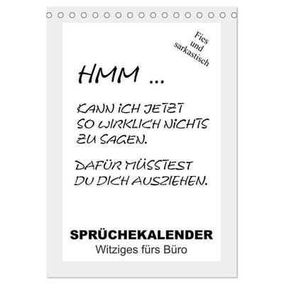 Sprüchekalender. Witziges fürs Büro (Tischkalender 2027 DIN A5 hoch), CALVENDO Monatskalender