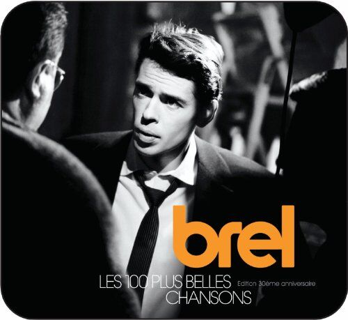 Jacques Brel - Les 100 Plus Belles Chansons - Preis vom 13.10.2026 11:25:28 h