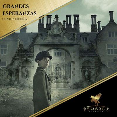 Grandes Esperanzas - Charles Dickens, Audio, 9782291063391