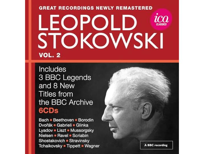 Leopold Stokowski: Great Recordings Newly Remastered