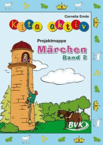 Cornelia Emde - Kita aktiv "Projektmappe Märchen" Band 2 - Preis vom 12.10.2026 11:37:12 h