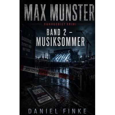 Max Munster - Musiksommer, Taschenbuch von Daniel Finke, Tolino Media, 978-3-695-69445-7