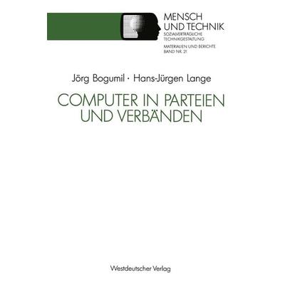 Computer in Parteien und Verbänden, Taschenbuch von Hans-Jürgen Lange, VS Verlag für Sozialwissenschaften, 978-3-531-12281-6