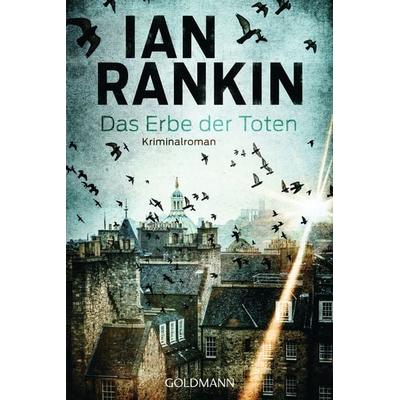 Das Erbe der Toten, Taschenbuch von Ian Rankin, Goldmann