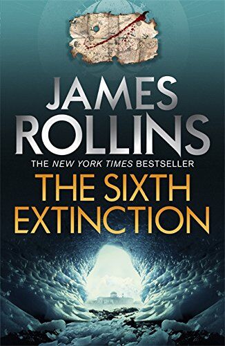 James Rollins - The Sixth Extinction (Sigma Force 10) - Preis vom 09.10.2026 07:28:09 h