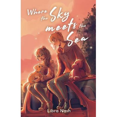 Where the Sky meets the Sea, Taschenbuch von Libra Nash, Nova MD, 978-3-9894290-2-4