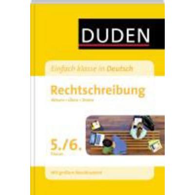 Duden - Einfach klasse in Deutsch. Rechtschreibung 5./6. Klasse, Taschenbuch von Birgit Kölmel, Bibliographisches Institut GmbH