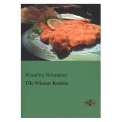 Die Wiener Köchin, Ratgeber von Rosalina Neumann