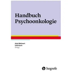Handbuch Psychoonkologie, Fachbücher von Uwe Koch, Anja Mehnert