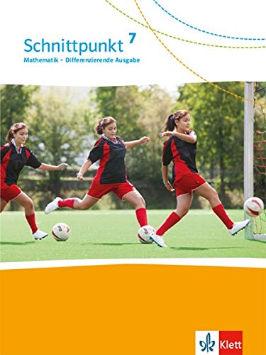 Schnittpunkt Mathematik 7. Differenzierende Ausgabe: Schülerbuch Klasse 7 (Schnittpunkt Mathematik. Differenzierende Ausgabe ab 2017) - Preis vom 09.10.2026 07:28:09 h