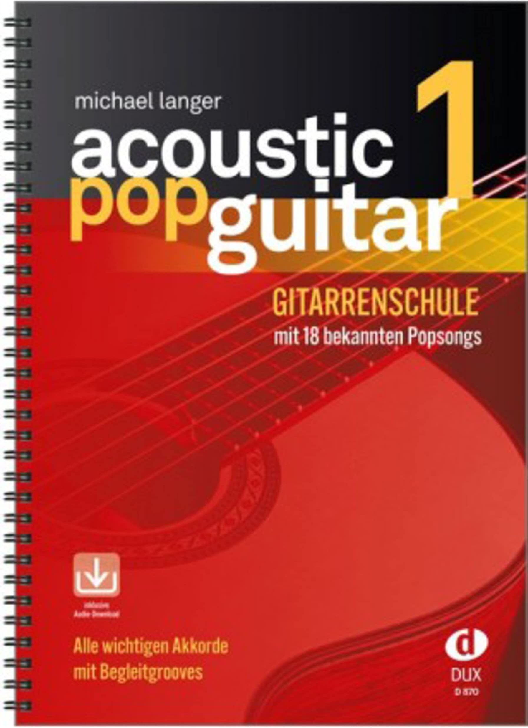 Michael Langer - Acoustic Pop Guitar 1: Alle wichtigen Pickings & Strummings Schritt für Schritt - Preis vom 09.10.2026 07:28:09 h