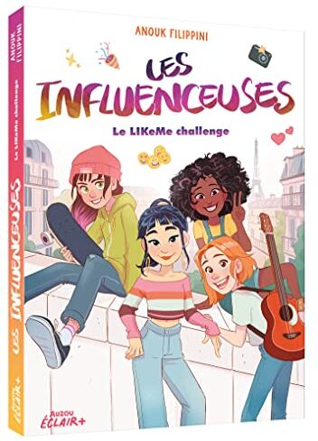 Anouk Filippini - Les influenceuses. Vol. 2. Le LIKeMe challenge - Preis vom 19.10.2026 19:33:35 h