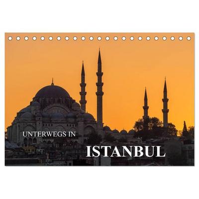 Unterwegs in Istanbul (Tischkalender 2026 DIN A5 quer), CALVENDO Monatskalender