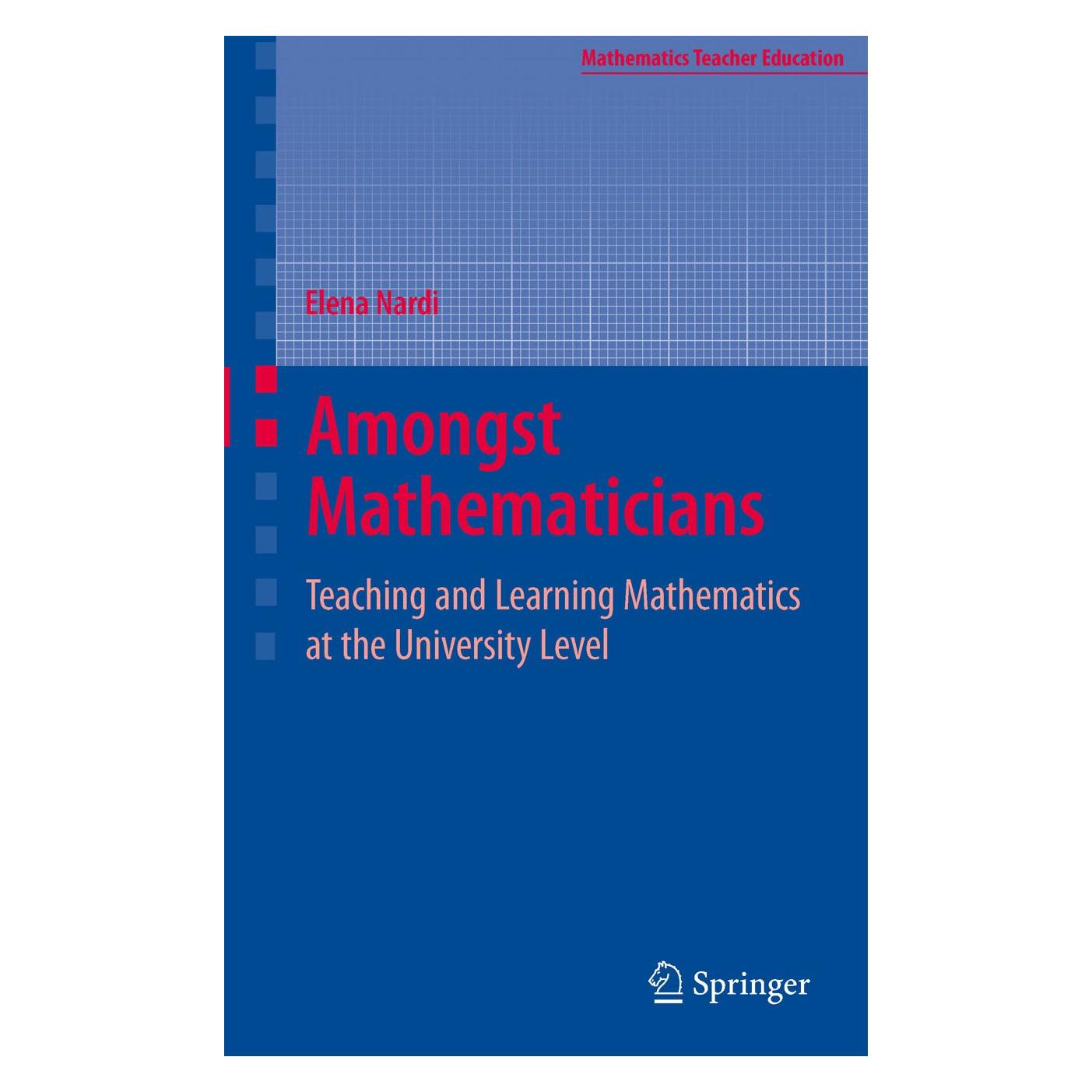 Springer Amongst Mathematicians (Englisch, Hardcover, Elena Nardi) (9780387371412)