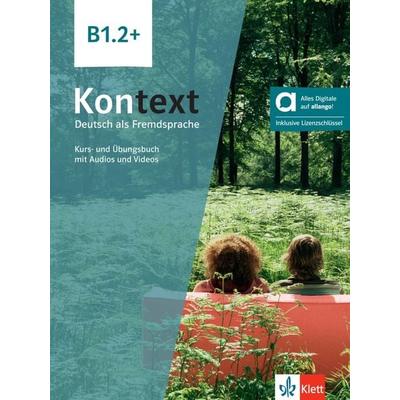 Kontext B1.2+ – Hybride Ausgabe allango, Set von , Klett Sprachen GmbH, 978-3-12-605408-9