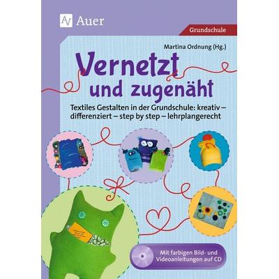 Vernetzt und Zugenäht, Set von , Auer Verlag in der AAP Lehrerwelt GmbH, 978-3-403-07807-4
