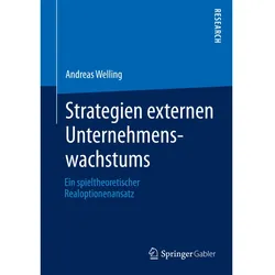 Strategien externen Unternehmenswachstums, Fachbücher von Andreas Welling