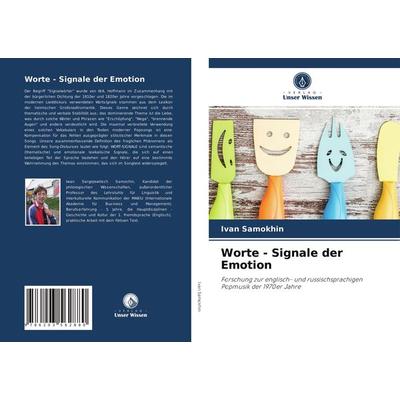 Worte - Signale der Emotion, Taschenbuch von Ivan Samokhin, Verlag Unser Wissen, 978-620-3-56288-0