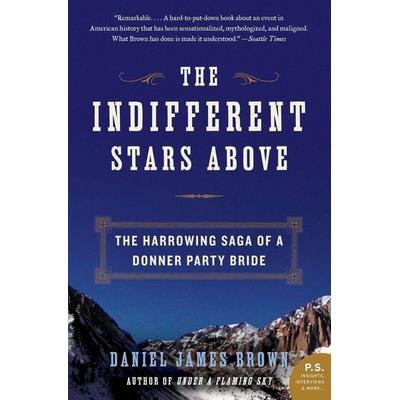 Indifferent Stars Above, The, Taschenbuch von Daniel James Brown, Harper Collins (US), 978-0-06-134811-2