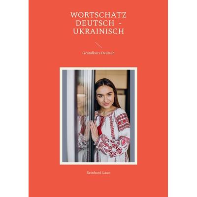 Grundkurs Deutsch, Taschenbuch von Reinhard Laun, BoD – Books on Demand, 978-3-7578-3057-1