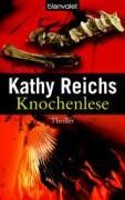 Kathy Reichs - Knochenlese. - Preis vom 13.10.2026 11:25:28 h