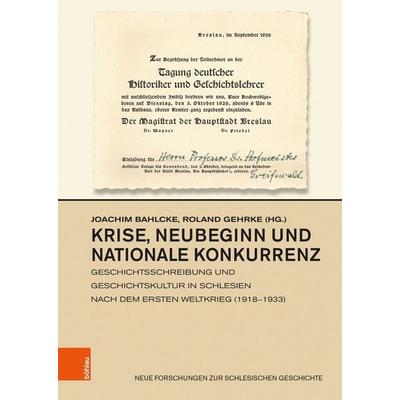 Krise, Neubeginn und nationale Konkurrenz, Gebundene Ausgabe von , Böhlau Köln, 978-3-412-53335-9