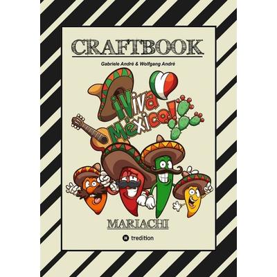 CRAFTBOOK - BANDIDOS - GUNSLINGER - MEXICO - MARIACHI - WANTED - WITZIGE AUSMALMOTIVE - KNIFFLIGE RÄTSEL - TUTORIAL - SKORPION - CHILLIFIGUREN,