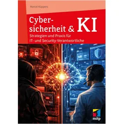 Cybersicherheit & KI, Fachbücher von Marcel Küppers