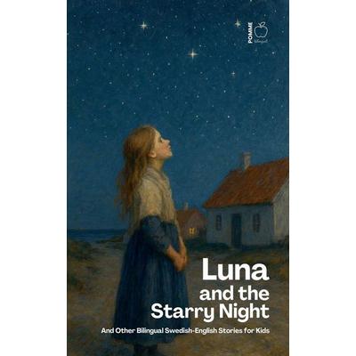Luna and the Starry Night, Taschenbuch von Pomme Bilingual, Pomme Bilingual