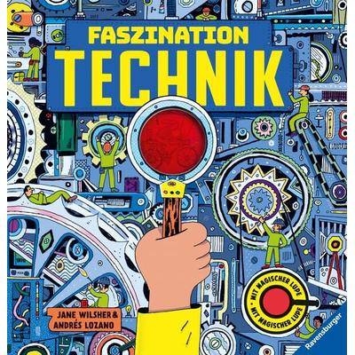 Faszination Technik, Gebundene Ausgabe von Jane Wilsher, Ravensburger Verlag GmbH, 978-3-473-48042-5